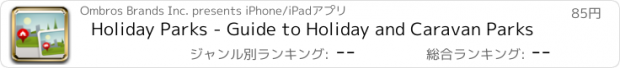 おすすめアプリ Holiday Parks - Guide to Holiday and Caravan Parks