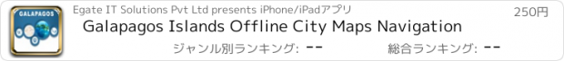 おすすめアプリ Galapagos Islands Offline City Maps Navigation