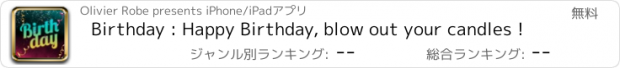 おすすめアプリ Birthday : Happy Birthday, blow out your candles !