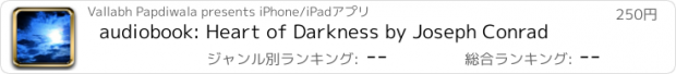 おすすめアプリ audiobook: Heart of Darkness by Joseph Conrad