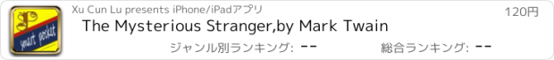 おすすめアプリ The Mysterious Stranger,by Mark Twain