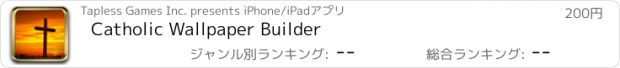 おすすめアプリ Catholic Wallpaper Builder