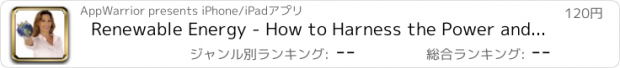 おすすめアプリ Renewable Energy - How to Harness the Power and Help the Future