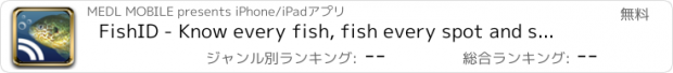 おすすめアプリ FishID - Know every fish, fish every spot and spot the best catch