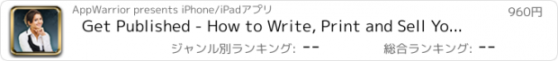 おすすめアプリ Get Published - How to Write, Print and Sell Your Own Book