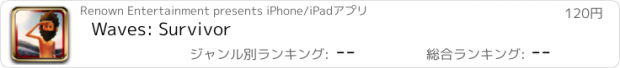 おすすめアプリ Waves: Survivor