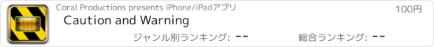 おすすめアプリ Caution and Warning
