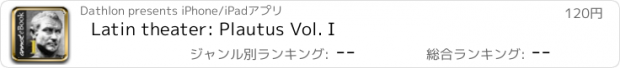 おすすめアプリ Latin theater: Plautus Vol. I