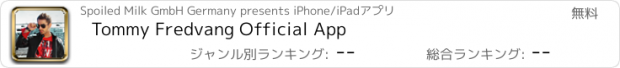 おすすめアプリ Tommy Fredvang Official App