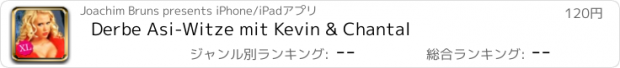 おすすめアプリ Derbe Asi-Witze mit Kevin & Chantal