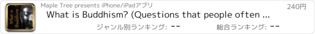 おすすめアプリ What is Buddhism? (Questions that people often ask about the Buddha's Teachings)