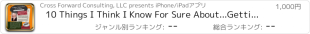 おすすめアプリ 10 Things I Think I Know For Sure About...Getting Your Writing Published (Audiobook)