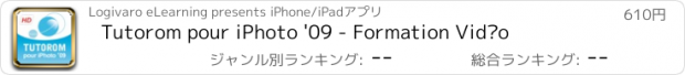 おすすめアプリ Tutorom pour iPhoto '09 - Formation Vidéo