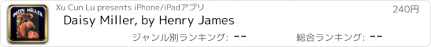 おすすめアプリ Daisy Miller, by Henry James