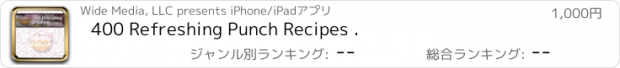 おすすめアプリ 400 Refreshing Punch Recipes .