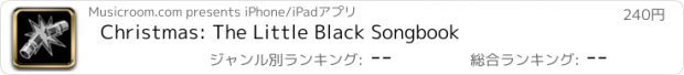 おすすめアプリ Christmas: The Little Black Songbook