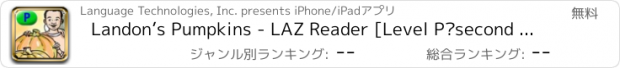 おすすめアプリ Landon’s Pumpkins - LAZ Reader [Level P–second grade]