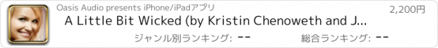 おすすめアプリ A Little Bit Wicked (by Kristin Chenoweth and Joni Rodgers)