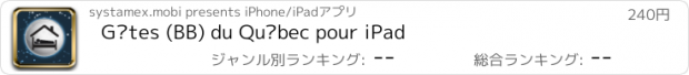 おすすめアプリ Gîtes (BB) du Québec pour iPad