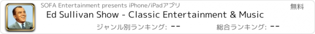 おすすめアプリ Ed Sullivan Show - Classic Entertainment & Music