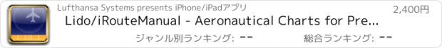 おすすめアプリ Lido/iRouteManual - Aeronautical Charts for Preflight Briefing and Inflight Use