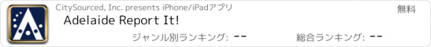 おすすめアプリ Adelaide Report It!