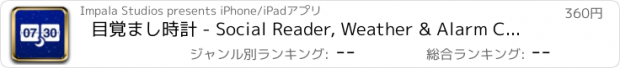 おすすめアプリ 目覚まし時計 - Social Reader, Weather & Alarm Clock