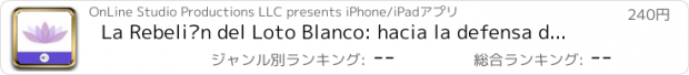 おすすめアプリ La Rebelión del Loto Blanco: hacia la defensa del pueblo