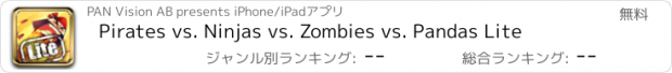 おすすめアプリ Pirates vs. Ninjas vs. Zombies vs. Pandas Lite