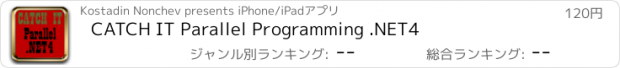 おすすめアプリ CATCH IT Parallel Programming .NET4