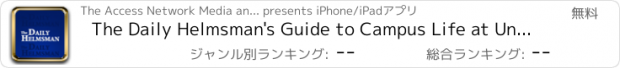 おすすめアプリ The Daily Helmsman's Guide to Campus Life at Un...