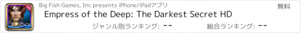 おすすめアプリ Empress of the Deep: The Darkest Secret HD