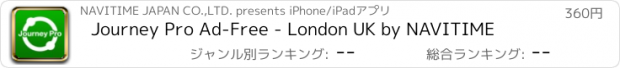 おすすめアプリ Journey Pro Ad-Free - London UK by NAVITIME