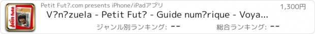 おすすめアプリ Vénézuela - Petit Futé - Guide numérique - Voyages...