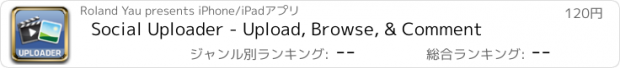 おすすめアプリ Social Uploader - Upload, Browse, & Comment