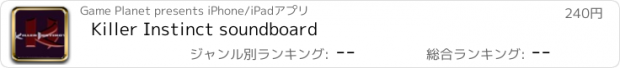 おすすめアプリ Killer Instinct soundboard