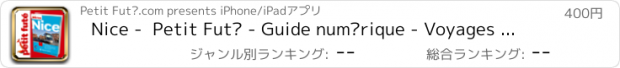 おすすめアプリ Nice -  Petit Futé - Guide numérique - Voyages - L...