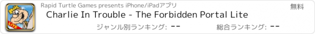おすすめアプリ Charlie In Trouble - The Forbidden Portal Lite