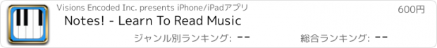 おすすめアプリ Notes! - Learn To Read Music