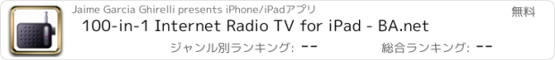 おすすめアプリ 100-in-1 Internet Radio TV for iPad - BA.net