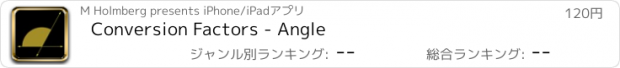 おすすめアプリ Conversion Factors - Angle