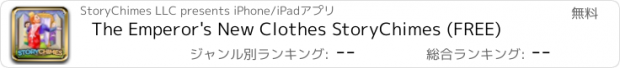 おすすめアプリ The Emperor's New Clothes StoryChimes (FREE)