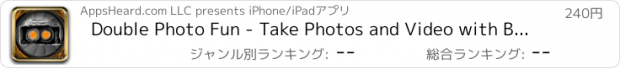 おすすめアプリ Double Photo Fun - Take Photos and Video with Both Cameras at Once!