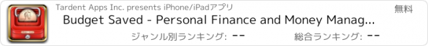 おすすめアプリ Budget Saved - Personal Finance and Money Management Mobile Bank Account Saving App