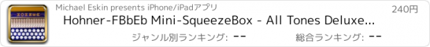 おすすめアプリ Hohner-FBbEb Mini-SqueezeBox - All Tones Deluxe Edition