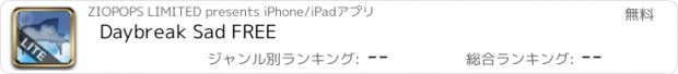 おすすめアプリ Daybreak Sad FREE