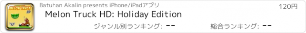 おすすめアプリ Melon Truck HD: Holiday Edition