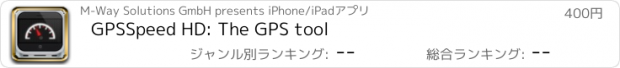 おすすめアプリ GPSSpeed HD: The GPS tool