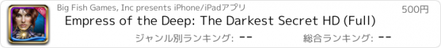 おすすめアプリ Empress of the Deep: The Darkest Secret HD (Full)