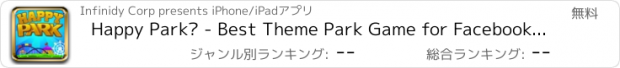 おすすめアプリ Happy Park™ - Best Theme Park Game for Facebook and Twitter
